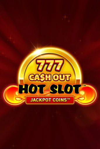 Игровой автомат Hot Slot: 777 Cash Out Grand Gold Edition демо игра | GMSlots Casino бесплатно