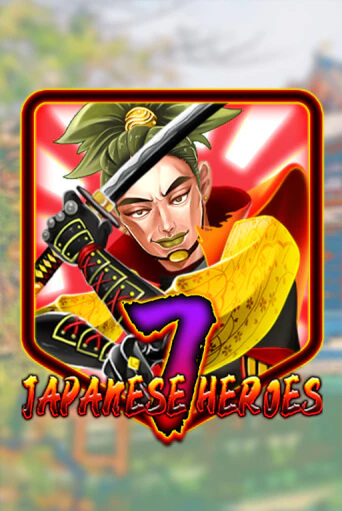 Игровой автомат Japanese 7 Heroes демо игра | GMSlots Casino бесплатно