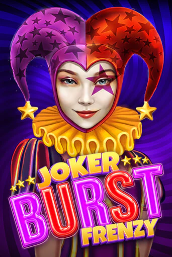 Игровой автомат Joker Burst Frenzy™ демо игра | GMSlots Casino бесплатно