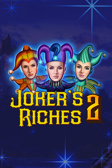 Игровой автомат Joker's Riches 2 демо игра | GMSlots Casino бесплатно