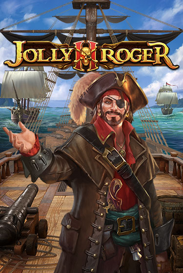 Игровой автомат Jolly Roger 2 демо игра | GMSlots Casino бесплатно