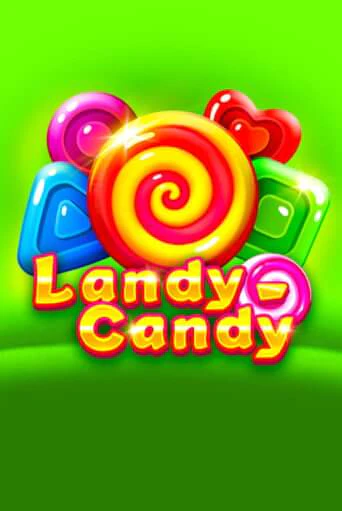 Игровой автомат Landy-Candy демо игра | GMSlots Casino бесплатно