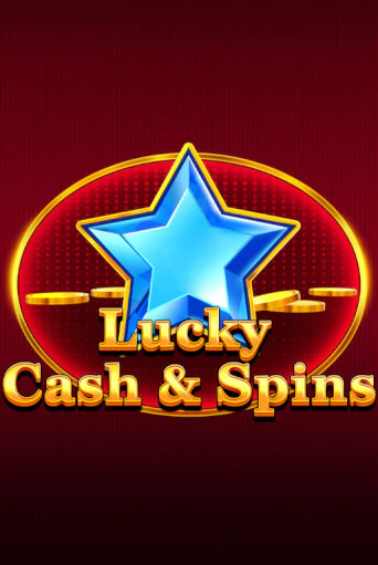 Игровой автомат Lucky Cash And Spins демо игра | GMSlots Casino бесплатно