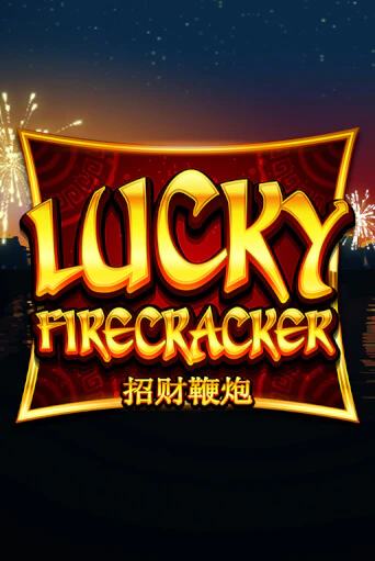 Игровой автомат Lucky Firecracker демо игра | GMSlots Casino бесплатно