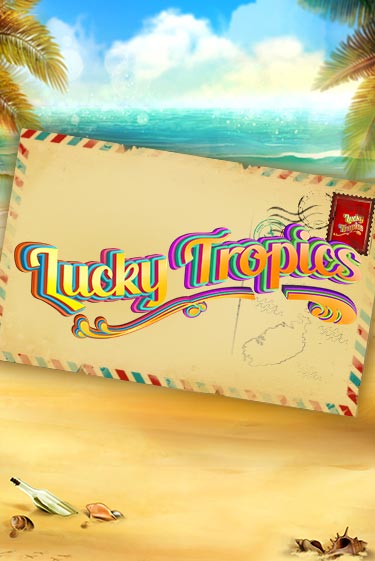 Игровой автомат Lucky Tropics демо игра | GMSlots Casino бесплатно