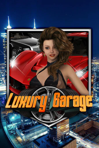 Игровой автомат Luxury Garage демо игра | GMSlots Casino бесплатно