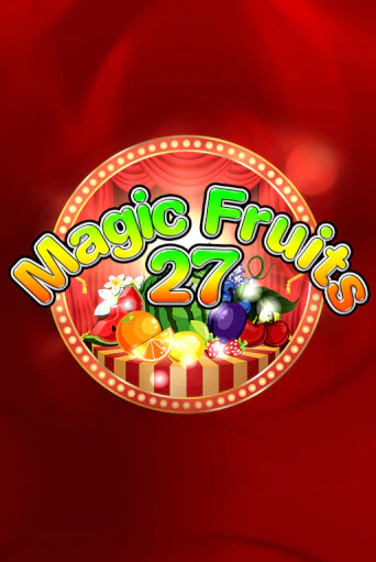 Игровой автомат Magic Fruits 27 демо игра | GMSlots Casino бесплатно