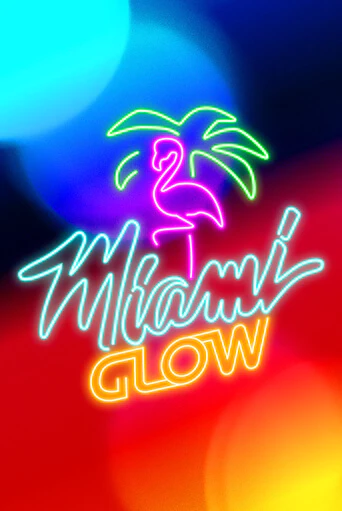 Игровой автомат Miami Glow демо игра | GMSlots Casino бесплатно