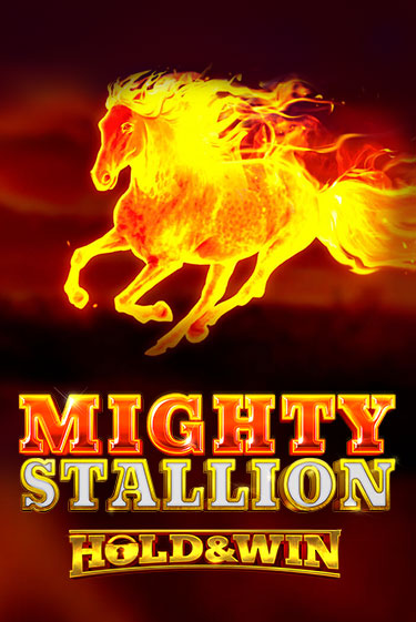 Игровой автомат Mighty Stallion: Hold & Win демо игра | GMSlots Casino бесплатно