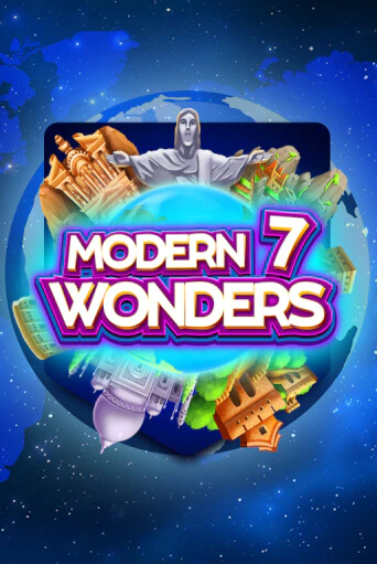 Игровой автомат Modern 7 Wonders демо игра | GMSlots Casino бесплатно