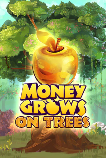 Игровой автомат Money Grows On Trees демо игра | GMSlots Casino бесплатно