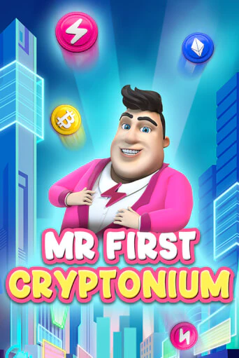 Игровой автомат MR FIRST CRYPTONIUM демо игра | GMSlots Casino бесплатно