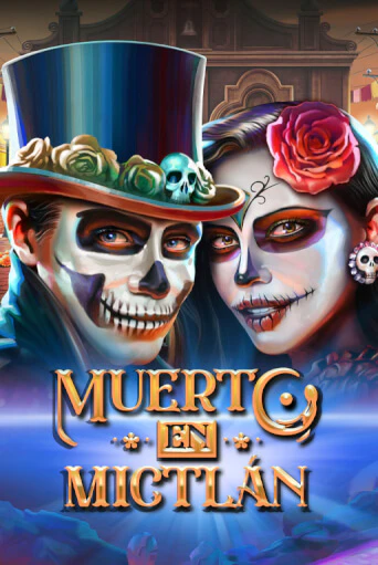 Игровой автомат Muerto en Mictlan демо игра | GMSlots Casino бесплатно