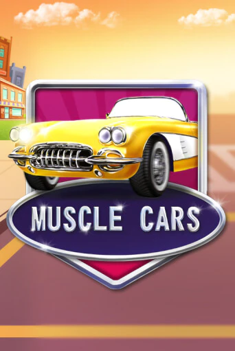 Игровой автомат Muscle Cars демо игра | GMSlots Casino бесплатно