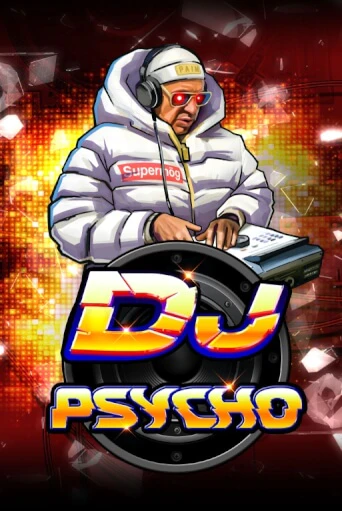 Игровой автомат DJ Psycho демо игра | GMSlots Casino бесплатно