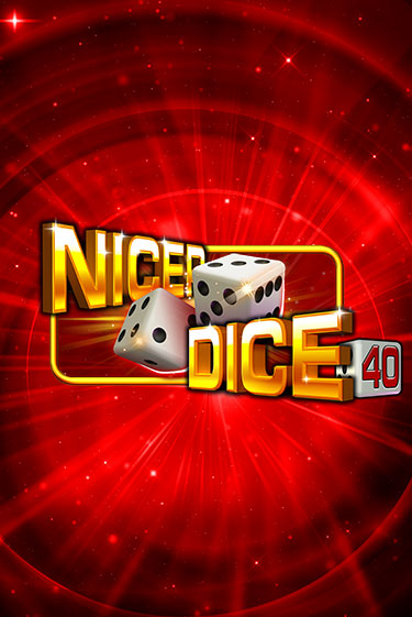 Игровой автомат Nicer Dice 40 демо игра | GMSlots Casino бесплатно