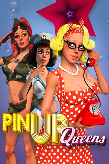 Игровой автомат Pin Up Queens демо игра | GMSlots Casino бесплатно