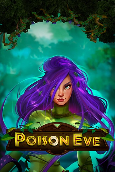 Игровой автомат Poison Eve демо игра | GMSlots Casino бесплатно