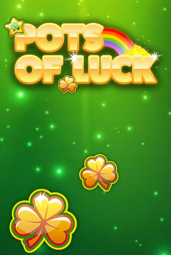 Игровой автомат Pots of Luck демо игра | GMSlots Casino бесплатно