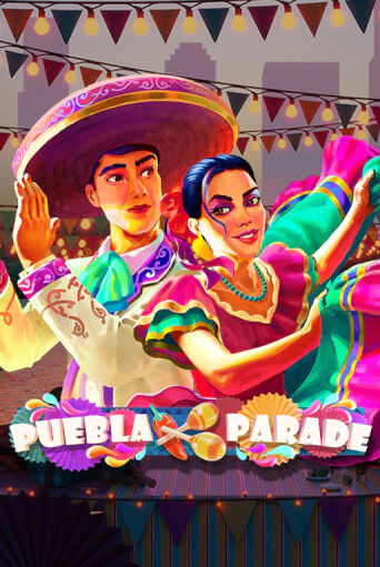 Игровой автомат Puebla Parade демо игра | GMSlots Casino бесплатно