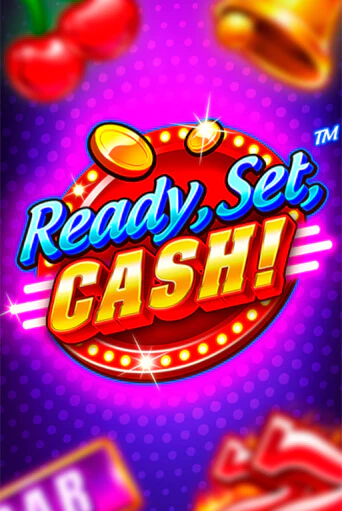 Игровой автомат Ready, Set, CASH! демо игра | GMSlots Casino бесплатно