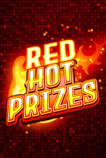 Игровой автомат Red Hot Prizes демо игра | GMSlots Casino бесплатно