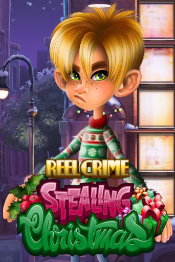 Игровой автомат Reel Crime: Stealing Christmas демо игра | GMSlots Casino бесплатно