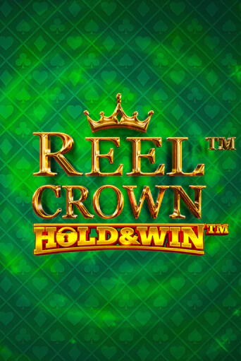 Игровой автомат Reel Crown™: Hold & Win™ демо игра | GMSlots Casino бесплатно