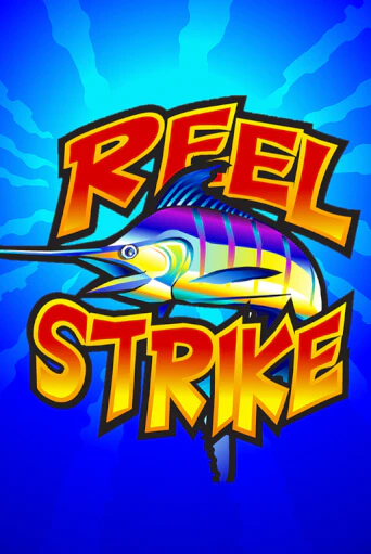 Игровой автомат Reel Strike демо игра | GMSlots Casino бесплатно