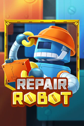 Игровой автомат Repair Robot демо игра | GMSlots Casino бесплатно