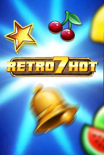 Игровой автомат Retro 7 Hot демо игра | GMSlots Casino бесплатно