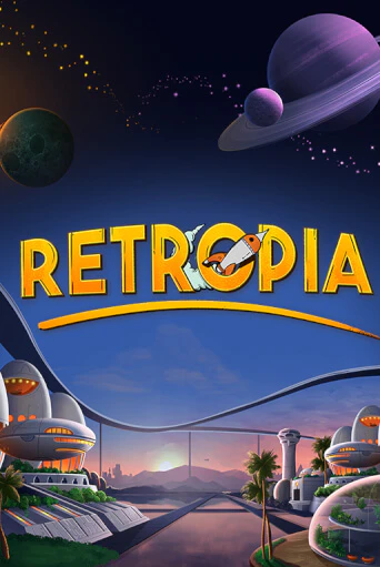 Игровой автомат Retropia демо игра | GMSlots Casino бесплатно