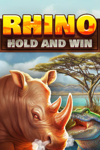 Игровой автомат Rhino Hold and Win демо игра | GMSlots Casino бесплатно