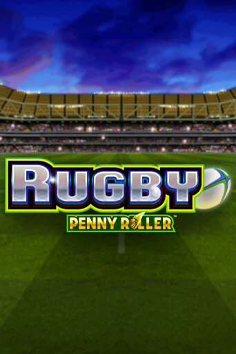 Игровой автомат Rugby Penny Roller демо игра | GMSlots Casino бесплатно