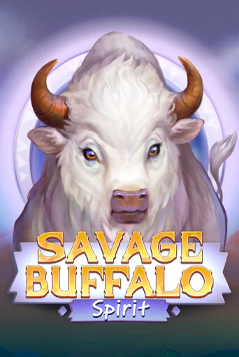 Игровой автомат Savage Buffalo Spirit демо игра | GMSlots Casino бесплатно