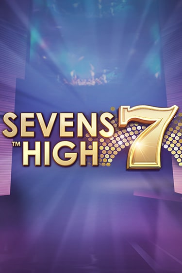 Игровой автомат Sevens High демо игра | GMSlots Casino бесплатно