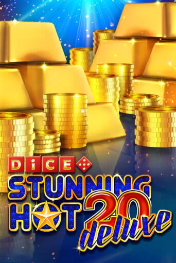 Игровой автомат Stunning Hot 20 Deluxe Dice демо игра | GMSlots Casino бесплатно