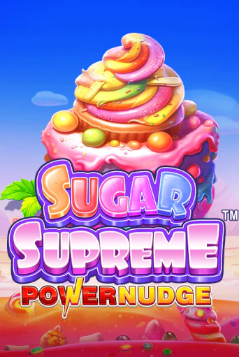 Игровой автомат Sugar Supreme Powernudge™ демо игра | GMSlots Casino бесплатно