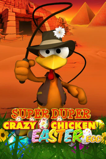 Игровой автомат Super Duper Crazy Chicken Easter Egg демо игра | GMSlots Casino бесплатно