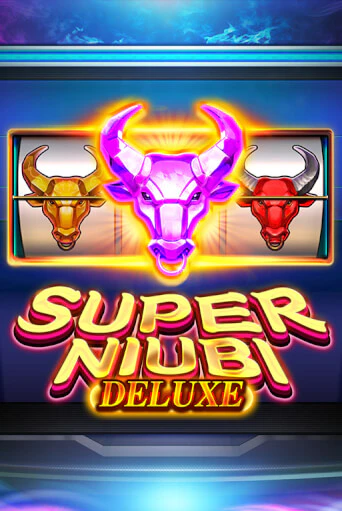 Игровой автомат Super Niubi Deluxe демо игра | GMSlots Casino бесплатно