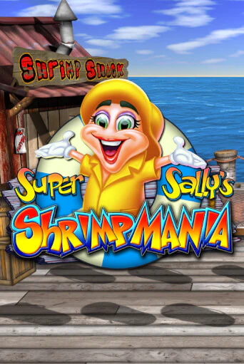 Игровой автомат Super Sally's Shrimpmania демо игра | GMSlots Casino бесплатно