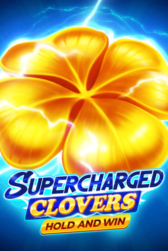 Игровой автомат Supercharged Clovers: Hold and Win демо игра | GMSlots Casino бесплатно