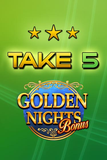 Игровой автомат Take 5 Golden Nights демо игра | GMSlots Casino бесплатно