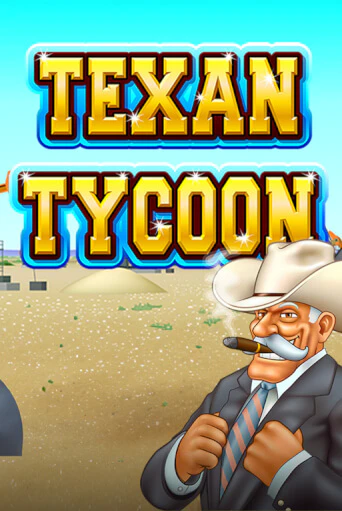 Игровой автомат Texan Tycoon демо игра | GMSlots Casino бесплатно