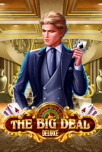 Игровой автомат The Big Deal Deluxe демо игра | GMSlots Casino бесплатно