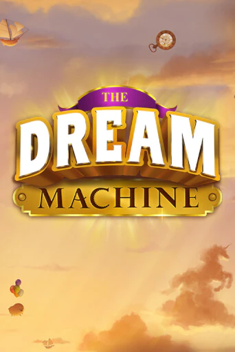 Игровой автомат The Dream Machine демо игра | GMSlots Casino бесплатно