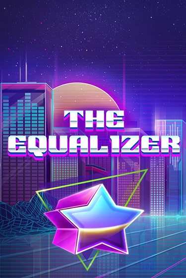 Игровой автомат The Equalizer демо игра | GMSlots Casino бесплатно