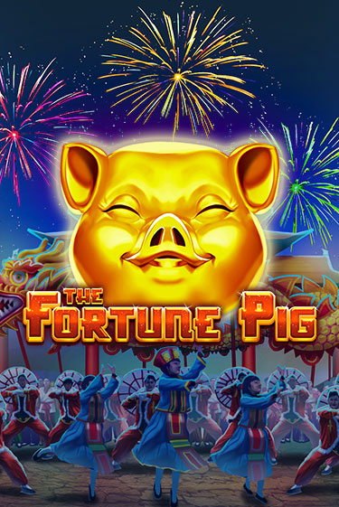 Игровой автомат The Fortune Pig демо игра | GMSlots Casino бесплатно