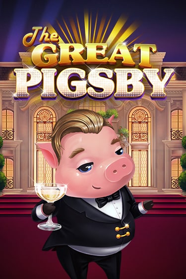 Игровой автомат The Great Pigsby демо игра | GMSlots Casino бесплатно