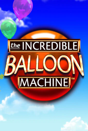 Игровой автомат The Incredible Balloon Machine демо игра | GMSlots Casino бесплатно